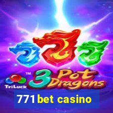 771 bet casino